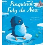 Pinguinul fulg de nea/Tony Mitton