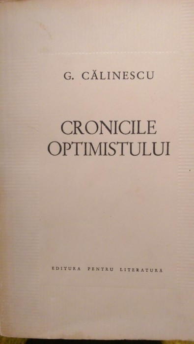 Cronicile optimistului G.Calinescu 1964