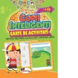 Jocuri pentru copii inteligenti, +4 ani. Carte de activitati