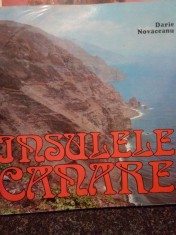 Darie Novaceanu - Insulele Canare (Editia: 1981) foto