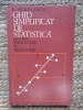G. Milton Smith - Ghid simplificat de statistica pentru psihologie si pedagogie