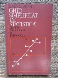 G. Milton Smith - Ghid simplificat de statistica pentru psihologie si pedagogie