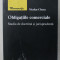 OBLIGATIILE COMERCIALE , STUDIU DE DOCTRINA SI JURISPRUDENTA de NICOLAE CHERA , 2008