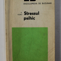 STRESSUL PSIHIC de R. FLORU , 1974