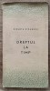 Dreptul la timp - Nichita Stanescu// 1965, prima editie