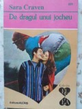 DE DRAGUL UNUI JOCHEU-SARA CRAVEN