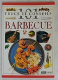 101 TRUCS ET CONSEILS , No. 40 : BARBECUE , 1998