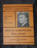 Hanu Ancutei / Mihail Sadoveanu texte comentate