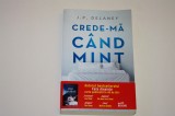 Crede-ma cand mint - J. P. Delaney