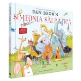 Simfonia salbatica, Dan Brown, Rao
