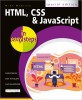 HTML, CSS &amp; JavaScript in Easy Steps - Ghid Complet Programare Web. Invatare rapida HTML, CSS &amp; JS. Tutorial Interactiv, exemple &amp; imagini