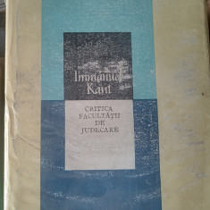 Immanuel Kant - Critica facultății de judecare (ed. 1981)