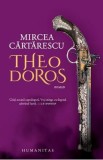 Theodoros - Mircea Cartarescu