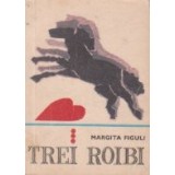 Trei roibi
