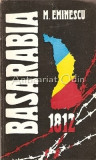 Basarabia 1812 - Mihai Eminescu, Verba, 1991, 85 pagini, Roman