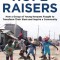 The Hope Raisers: How a Group of Young Kenyans Fought to Transform Their Slum and Inspire a Community