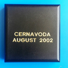 CUTIE PENTRU MEDALIA " CERNAVODA AUGUST 2002"