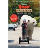 Timmy Failure: Mistakes Were Made