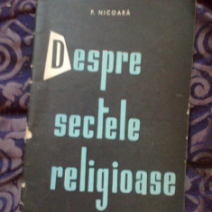 d8 Despre sectele religioase - P. Nicoara