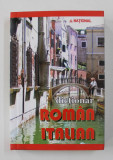 DICTIONAR ROMAN - ITALIAN , 2007