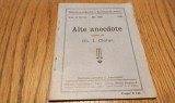 ALTE ANECDOTE - Gh. I. Chituc (culese de:) - Biblioteca Poporala a Asociatiunii "ASTRA", Anul al 30 -lea, Nr. 261, Sibiu, 1939, 64 p.
