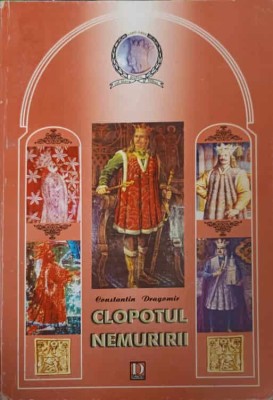 CLOPOTUL NEMURIRII-CONSTANTIN DRAGOMIR foto