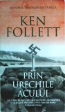 Ken Follett - Prin urechile acului