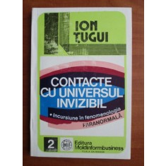 Ion Tugui - Contacte cu universul invizibil