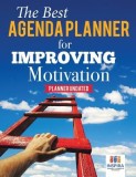 The Best Agenda Planner for Improving Motivation Planner Undated
