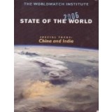 State of the World 2006 - Special focus: China and India