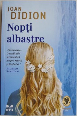Nopti albastre &amp;ndash; Joan Didion foto