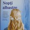Nopti albastre &ndash; Joan Didion