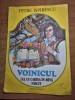 Carte pentru copii - voinicul cel cu cartea in mana nascut - din anul 1984