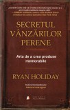 Secretul vanzarilor perene