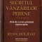 Secretul vanzarilor perene