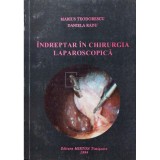 Marius Teodorescu - Indreptar in chirurgia laparoscopica (Editia: 1994)