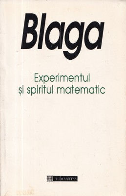 Experimentul si spiritul matematic - Lucian Blaga foto
