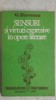G. Burcescu - Sensuri si virtuti expresive in opere literare, 1980, Studii literare, 304 pagini