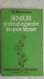 G. Burcescu - Sensuri si virtuti expresive in opere literare, 1980