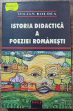 Istoria didactica a poeziei romanesti - Iulian Boldea