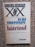 Iuri Trifonov - Batranul