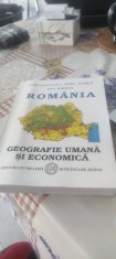 Romania, Geografie Umana si Economica, an 2006, Ion Iordan, editura Fundatiei Romania de Maine, pagini 392, stare perfecta