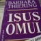 ISUS OMUL - BARBARA THIERING, ED ELIT 2002, 640 PAG