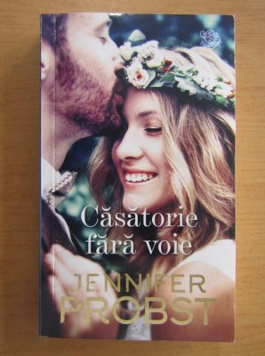 Jennifer Probst - Căsătorie fără voie foto
