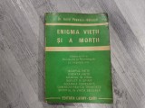 Enigma vietii si a mortii de Aurel Popescu-Balcesti