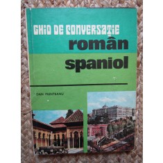 Ghid de conversatie roman-spaniol - Dan Munteanu