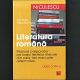 Literatura Rom&acirc;nă - Ion și Marinela Popa, Manual Preparator pe baza textelor literare din cele trei manuale alternative - clasa a VIII-a - Niculescu