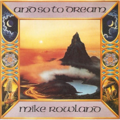 Vand CD Mike Rowland ‎– And So To Dream, original