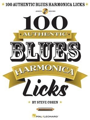 100 Authentic Blues Harmonica Licks [With CD (Audio)] foto