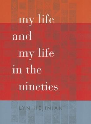 My Life and My Life in the Nineties foto